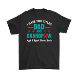 DAD and GRANDPAW T-Shirt, Paw Print, Dog. Dog Grandpa, Grandfather