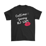 Call Me, Jenny 867-5309 80's Retro Unisex T-Shirt