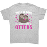 Just a Girl Who Loves Otters Unisex T-Shirt