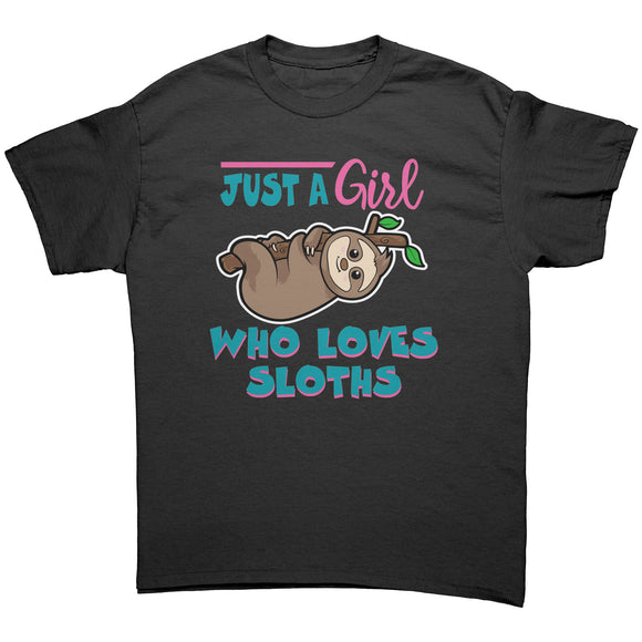 Just a Girl Who Loves Sloths Unisex T-Shirt