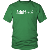 ADULT-ish funny Short Sleeve Unisex T-Shirt - J & S Graphics