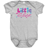 Little Sister One Piece Snap Baby's Bodysuit