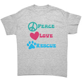 PEACE LOVE RESCUE Unisex T-Shirt