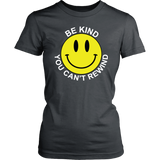 ANTI-BULLYING T-Shirt Retro BE KIND, YOU CAN'T REWIND Women's T-Shirt, #antibullying - J & S Graphics