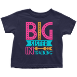 BIG SISTER in TRAINING Toddler T-Shirt - J & S Graphics