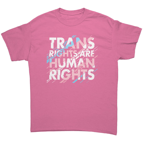 TRANS Rights are HUMAN Rights Unisex T-Shirt