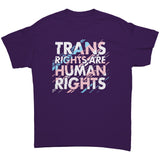 TRANS Rights are HUMAN Rights Unisex T-Shirt
