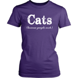 CATS - Because People Suck Short Sleeve Women's T-shirt - J & S Graphics