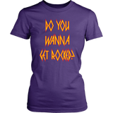 DO YOU WANNA GET ROCKED? Def Leppard Women's T-Shirt - J & S Graphics