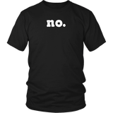 NO. Short Sleeve District Unisex T-Shirt - J & S Graphics