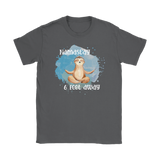 Namast'ay 6 Feet Away Yoga Sloth Women's T-Shirt Social Distancing