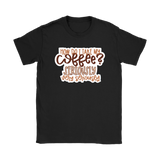 I Take My Coffee Very Seriously Men's and Women's T-Shirt