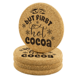But First, Hot Cocoa 4pc Set of Cork Coasters