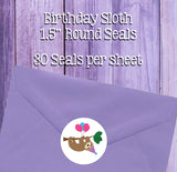Birthday Sloth Address Labels and Matching Seals, Sets of 30, Personalized Labels