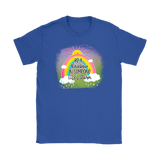 Be a Rainbow in Someone Else's Storm Men's or Women's T-Shirt
