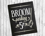 BROOM PARKING Digital "Faux Chalkboard" Design Typography Art Print, Fun Halloween or Everyday Decor - J & S Graphics