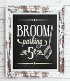 BROOM PARKING Digital "Faux Chalkboard" Design Typography Art Print, Fun Halloween or Everyday Decor - J & S Graphics