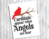 CARDINALS Appear when ANGELS are Near 8x10 Typography Print, Instant Download Wall Art, Inspirational Wall Decor, DIY