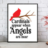 CARDINALS Appear when ANGELS are Near 8x10 Typography Print, Instant Download Wall Art, Inspirational Wall Decor, DIY
