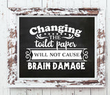 Change the Toilet Paper Instant Download Wall Decor Print 8x10 Humorous Bathroom Decor - J & S Graphics