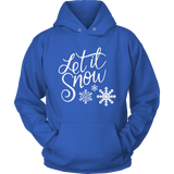 LET IT SNOW Unisex HOODIE - J & S Graphics