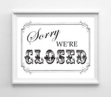We're CLOSED Business Sign 8x10 Instant Download Signs 3 Color Choices - J & S Graphics