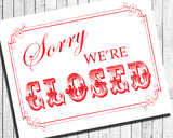 We're CLOSED Business Sign 8x10 Instant Download Signs 3 Color Choices - J & S Graphics