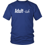 ADULT-ish funny Short Sleeve Unisex T-Shirt - J & S Graphics