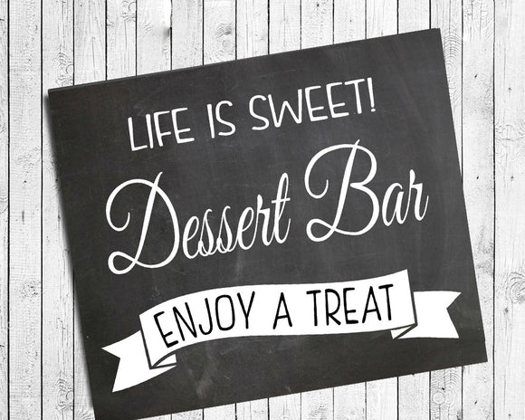 Rustic Look Dessert Bar, Instant Download 8x10 Printable Wedding Sign - J & S Graphics