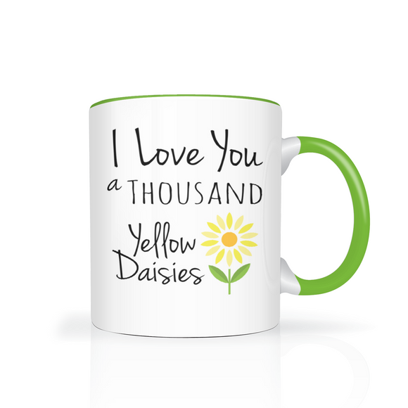 I Love You a Thousand Daisies 11oz Color Accent COFFEE MUG