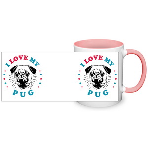 I Love My Pug Color Accent 11oz COFFEE MUG