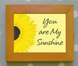 YOU ARE MY SUNSHINE, 8x10 Digital Wall Decor Instant Download Print, Sunflower - J & S Graphics