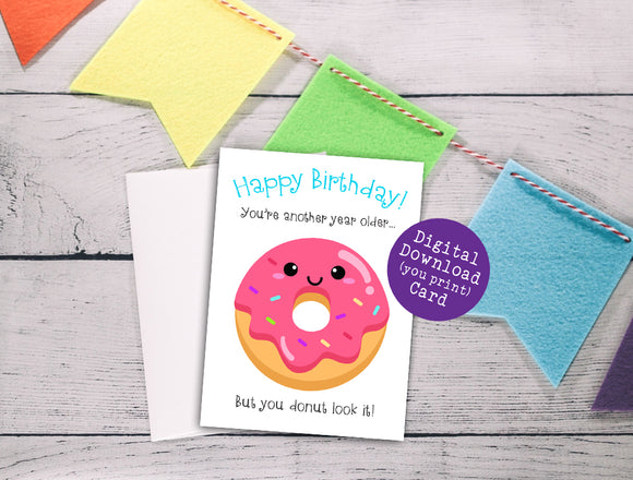 Pink DONUT BIRTHDAY CARD, Digital Printable, Instant Download, 3 Sizes in Zip