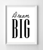 DREAM BIG 8x10 Typography Wall Decor, Printable Instant Download, Encourage