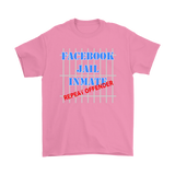 FACEBOOK JAIL INMATE Repeat Offender Unisex T-Shirt