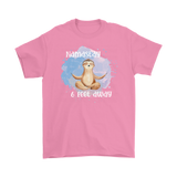 Namast'ay 6 Feet Away Yoga Sloth Unisex T-Shirt Social Distancing