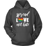 SPREAD LOVE NOT HATE Unisex Hoodie