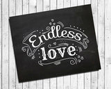 ENDLESS LOVE, Printable Quote Digital Design Typography Art File Instant Download, Choose Background - J & S Graphics