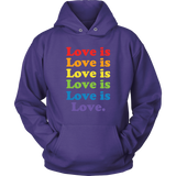 LOVE is LOVE T-Shirts, Tanks & Hoodies