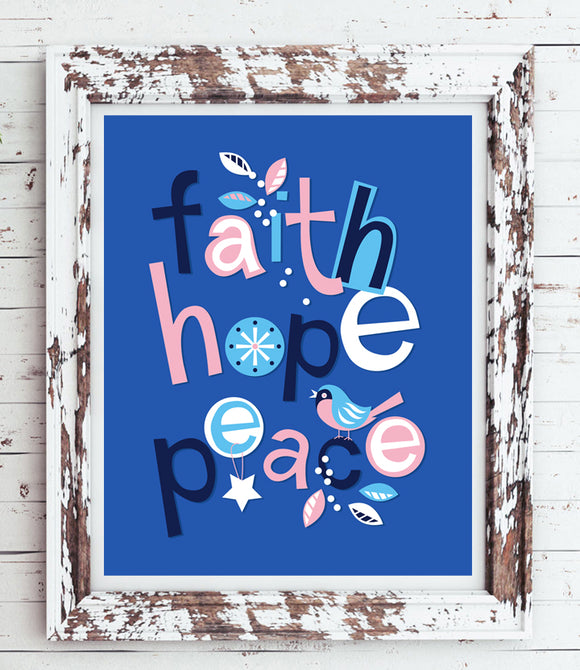 FAITH HOPE PEACE Design Wall Decor 8x10 Print, PRINT ONLY, Great for Teen Room