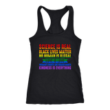 Science is Real, Black Lives Matter, Love is Love, Women's Rights, Kindness T-Shirts, Tanks & Hoodies