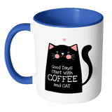 Good Days Start with Coffee and Cat - Accent Coffee Mug - Choice of Accent color - J & S Graphics