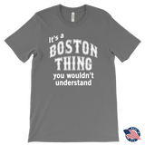 IT'S A BOSTON THING Men's T-Shirt - J & S Graphics