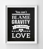 You Can't Blame Gravity for Falling in Love QUOTE 8x10 Wall Art INSTANT DOWNLOAD - J & S Graphics