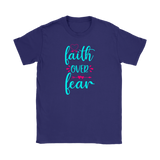 Faith over Fear Men's and Women's T-Shirts