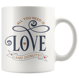 LOVE and DONUTS 11oz or 15oz COFFEE MUGS