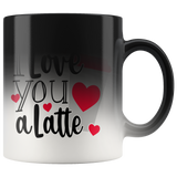 LOVE YOU A LATTE 11 oz Magic Reveal Mug - J & S Graphics