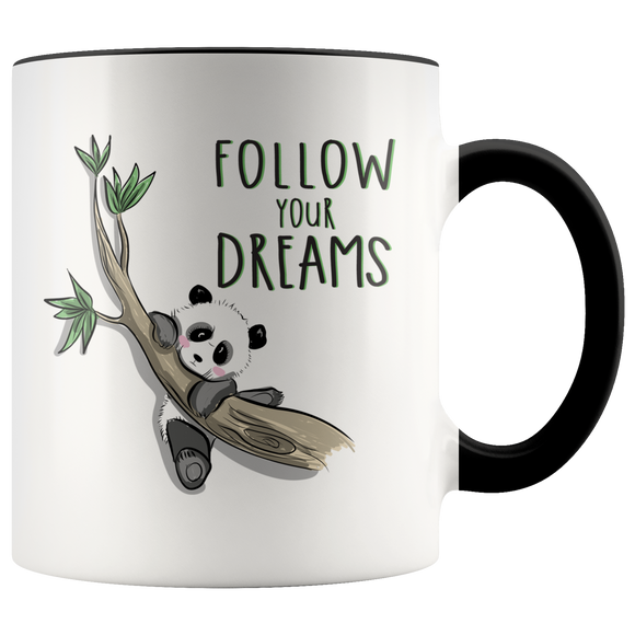 FOLLOW YOUR DREAMS Adorable PANDA in Tree Color Accent COFFEE MUG
