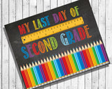 Last Day of School, ALL GRADES Photo Prop, 8x10 Art Print, Last Day of School PRINT - J & S Graphics