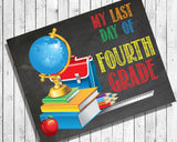 Last Day of School, ALL GRADES Photo Prop, 8x10 Art Print, Last Day of School PRINT - J & S Graphics